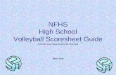 NFHS High School Volleyball Scoresheet Guide Left click your mouse to go to the next slide Nancy Funk.