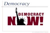 AP U.S. GOVERNMENT & POLITICS – Democracy Democracy.