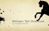 William Tell Overture By: Gioachino Rossini Gioachino Rossini February 29 th 1792 – November 13 th 1868 Intro to the opera “Guillaume Tell” Premiered.