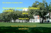 1 Numerical simulation software LinkFEA Iris Summer Academy 2011 Mengxi WU Institue of Mechanics,CAS 04\09\2011 (WP4)
