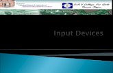 Input Devices Input Devices  Examples of Input Devices Examples of Input Devices  Keyboard Keyboard  Pointing Devices Pointing Devices Mouse Joystick.