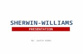 SHERWIN-WILLIAMS PRESENTATION By: Justin Gibbs. ABOUT US The Sherwin-Williams Co. is engaged in the development, manufacture, distribution and sale of.