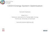 CEEH Energy System Optimisation Kenneth Karlsson Risø DTU, National Laboratory for Sustainable Energy Technical University of Denmark kenneth.karlsson@risoe.dk.