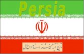 Time Line of Persia 600 B.C. Cyrus the Great of Parsa rebels against the Medes and founds the Persian empire (559 B.C.) Persia conquers the Medes (550.