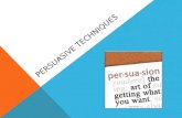 PERSUASIVE TECHNIQUES. HUMOR uses jokes, plays on words, clever pictures or cartoons.