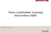Access GateWay Teles customer training November 2008 Presenter: Eyal Shmueli.