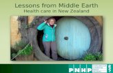 Lessons from Middle Earth Health care in New Zealand.
