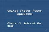 1 United States Power Squadrons Chapter 5 Rules of the Road