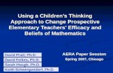 Using a Children’s Thinking Approach to Change Prospective Elementary Teachers’ Efficacy and Beliefs of Mathematics AERA Paper Session Spring 2007, Chicago.