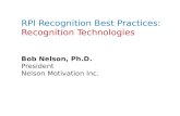 RPI Recognition Best Practices: Recognition Technologies Bob Nelson, Ph.D. President Nelson Motivation Inc.