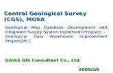 1 Central Geological Survey (CGS), MOEA Geological Map Database Development and Integrated Supply System Implement Program － Geological Data Warehouse.