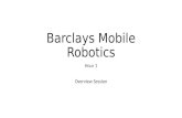 Barclays Mobile Robotics Hour 1 Overview Session.