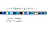 Crime Scene Operations Temple College EMS Professions.