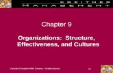 Copyright © Houghton Mifflin Company. All rights reserved. 9-1 Chapter 9 Organizations: Structure, Effectiveness, and Cultures.