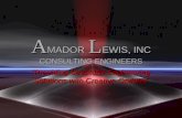 A MADOR L EWIS, INC CONSULTING ENGINEERS “Providing Structural Engineering Solutions with Creative Options”