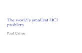 The world’s smallest HCI problem Paul Cairns. Today’s objectives  Basics of human error  Error in HCI  Number entry error 18th February, 2014 Paul.
