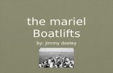 The mariel Boatlifts by: jimmy dooley. what was it? The Mariel Boatlift’s were large groups of Cubans who departed from the Mariel Harbor in Cuba to the.