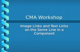 CMA Workshop Image Links and Text Links on the Same Line in a Component.