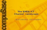 The EMEA ICT Channel Landscape By Jack Mandard – CEO compuBase.