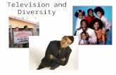 Television and Diversity. Television networks introduced 26 new prime-time programs. None had a member of a minority group in a leading role. Many civil.