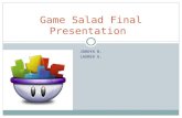 JORDYN B. LAUREN G. Game Salad Final Presentation.