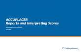ACCUPLACER Reports and Interpreting Scores Indiana Department of Education 2015-2016.