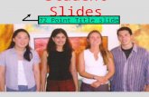 Student Slides 72 Point Title slide. Title Slides 66 Point First-Level Heading & different color Transition all Heading Slides in like manner but NOT.