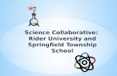 Science Collaborative: Rider University and Springfield Township School.