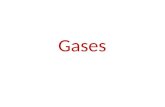 Gases. Characteristics of Gases Unlike liquids and solids, gases – expand to fill their containers; – are highly compressible; – have extremely low densities.
