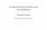 Understanding Molecular Simulations Introduction Berend-Smit@Berkeley.edu.