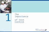 OH 1-1 1 The Importance of Cost Control. OH 1-2 Chapter Learning Objectives Explain how restaurant and foodservice costs affect profitability. Describe.