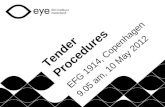 Tender Procedures EFG 1914, Copenhagen 9.05 am, 10 May 2012.