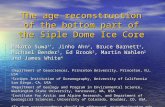 The age reconstruction of the bottom part of the Siple Dome Ice Core Makoto Suwa 1*, Jinho Ahn 2, Bruce Barnett 1, Michael Bender 1, Ed Brook 3, Martin.
