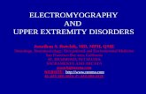 ELECTROMYOGRAPHY AND UPPER EXTREMITY DISORDERS Jonathan S. Rutchik, MD, MPH, QME Neurology, Neurotoxicology, Occupational and Environmental Medicine San.