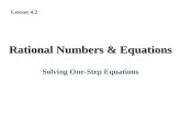 Rational Numbers & Equations Solving One-Step Equations Lesson 4.2.