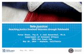 Tele-Justice: Reaching Justice Involved Veterans through Telehealth Peter Shore, Psy.D. & Joel Rosenthal, Ph.D. Department of Veterans Affairs 2014 Vet.