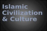 Islamic Civilization & Culture. Trade  Trade flourished during the Abbasid dynasty.  The Arab Empire traded with China, Byzantine Empire, India, and.