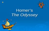 Homer’s The Odyssey What do we already know about the Odyssey?