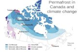 1 Permafrost in Canada and climate change Source: NRC.