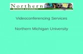 Videoconferencing Services Northern Michigan University.