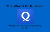 The World Of Quizlet Making tools that let you study anything, for free.