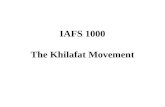IAFS 1000 The Khilafat Movement. Announcements Friday, March 11: meet at Norlin Library Room E260B.