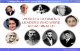 © 2015 albert-learning.com World's Ten Famous Leaders Who Were Assassinated WORLD'S 10 FAMOUS LEADERS WHO WERE ASSASSINATED.