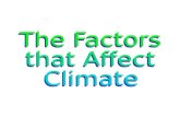 2 Weather and Climate Weather – atmospheric conditions over a short period of time (day), studied by meteorologists. Climate – atmospheric conditions.