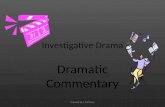 Investigative Drama Dramatic Commentary Created by L McCarry.