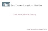 Film Deterioration Guide. It is important that the film archive community uses the same terminology when referring to deterioration on film. The Technical.