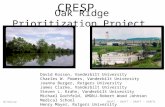 Oak Ridge Prioritization Project CRESP David Kosson, Vanderbilt University Charles W. Powers, Vanderbilt University Joanna Burger, Rutgers University James.