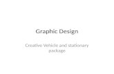 Graphic Design Creative Vehicle and stationary package.