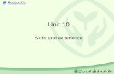 Unit 10 Skills and experience. Practical conversations.