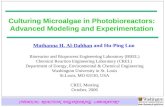Culturing Microalgae in Photobioreactors: Advanced Modeling and Experimentation CHEMICAL REACTION ENGINEERING LABORATORY Muthanna H. Al-Dahhan and Hu-Ping.